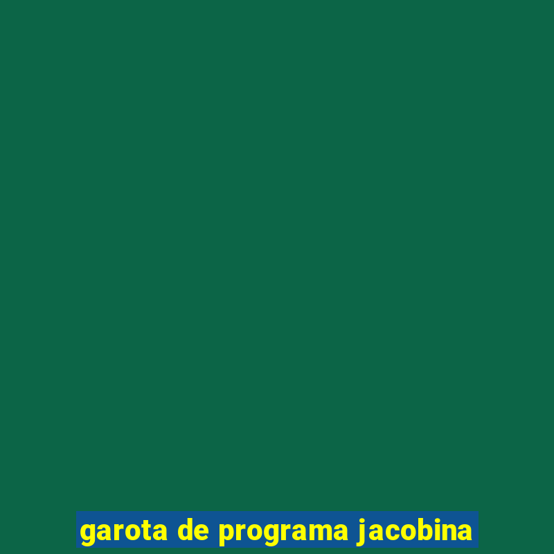 garota de programa jacobina